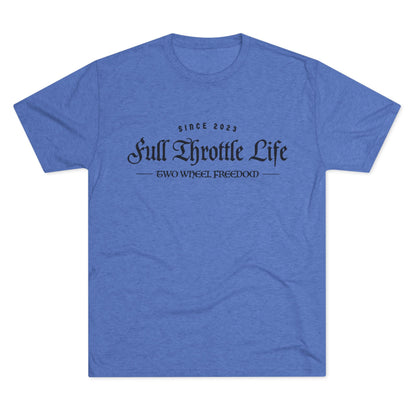 Full Throttle Life Unisex Tri-Blend Crew Tee