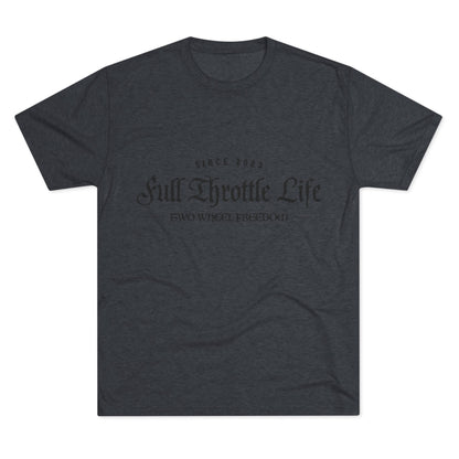 Full Throttle Life Unisex Tri-Blend Crew Tee