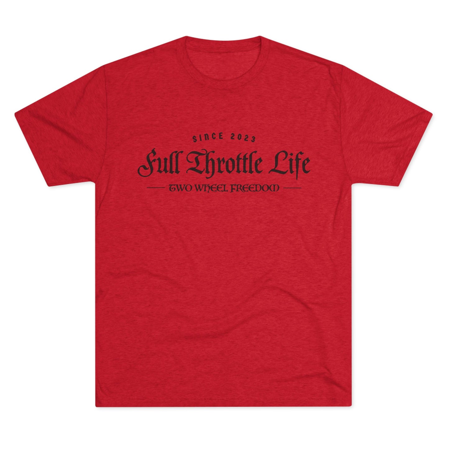 Full Throttle Life Unisex Tri-Blend Crew Tee