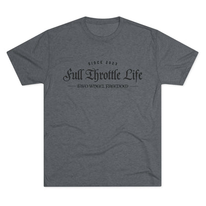 Full Throttle Life Unisex Tri-Blend Crew Tee