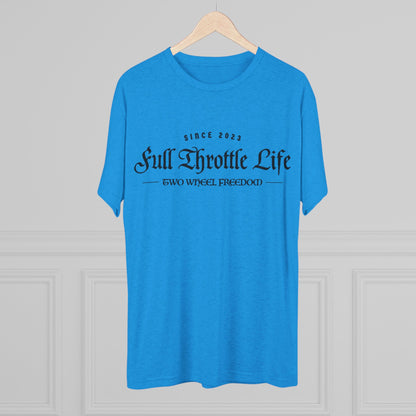 Full Throttle Life Unisex Tri-Blend Crew Tee